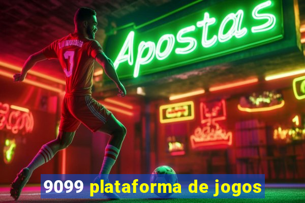 9099 plataforma de jogos